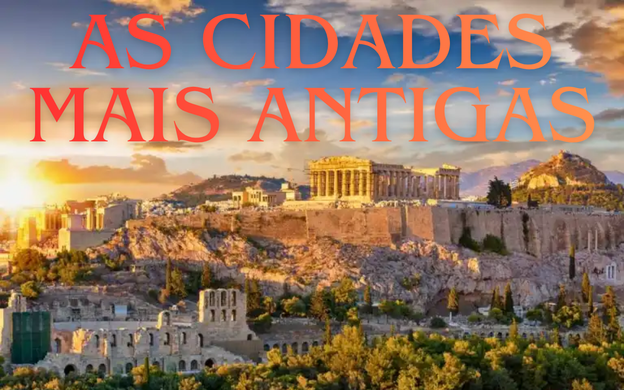 As cidades mais antigas ainda habitadas no mundo